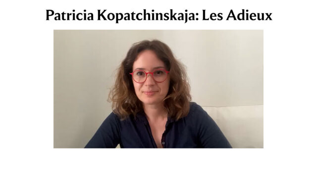 Patricia Kopatchinskaja über «Les Adieux»